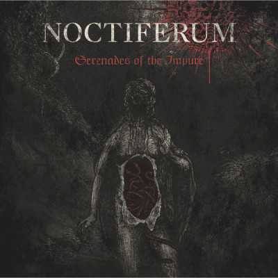 Noctiferum - Serenades Of The Impure CD